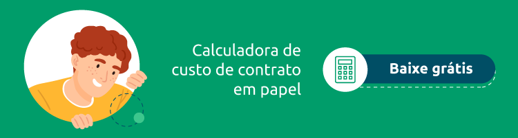 Calculadora de custo de contratos em papel - Download aqui!